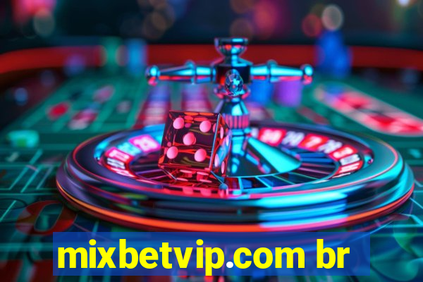 mixbetvip.com br